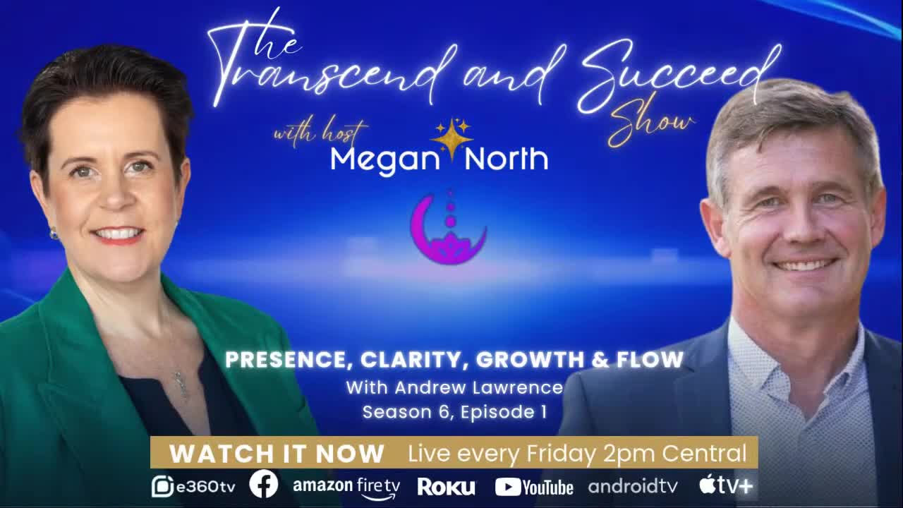 S6E1 - Presence, clarity, growth and flow