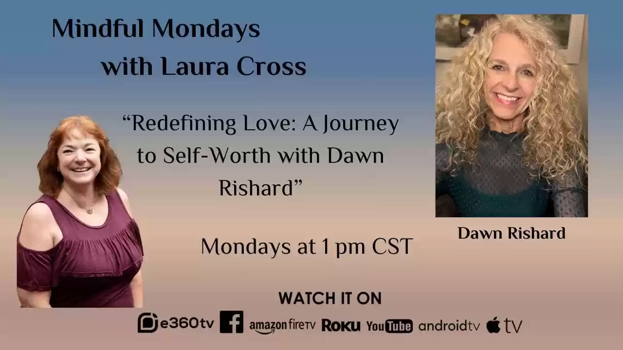 S3E10 - Redefining Love: A Journey to Self-Worth with Dawn Rishard