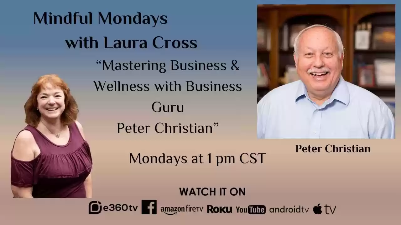 S3E8 - Mastering Business & Wellness with Business Guru Peter Christian - MM