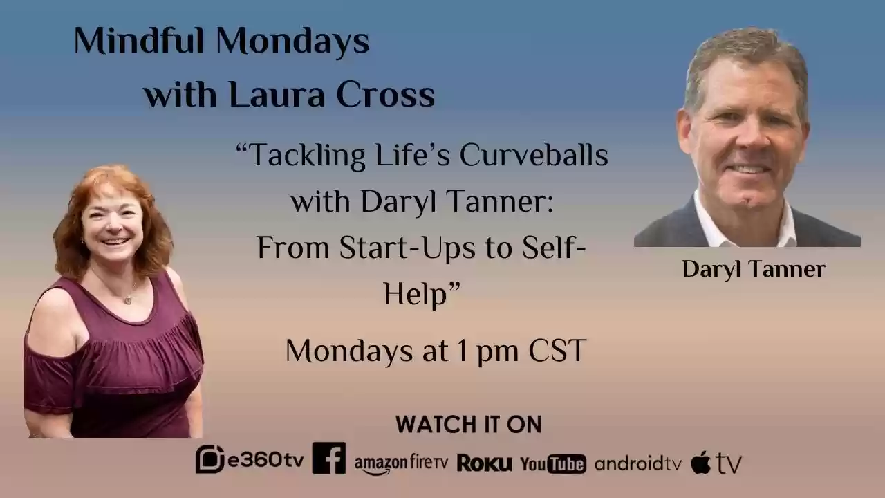 S3E6 - Tackling Life's Curveballs with Daryl Tanner: From Start-Ups to Self-Help - MM