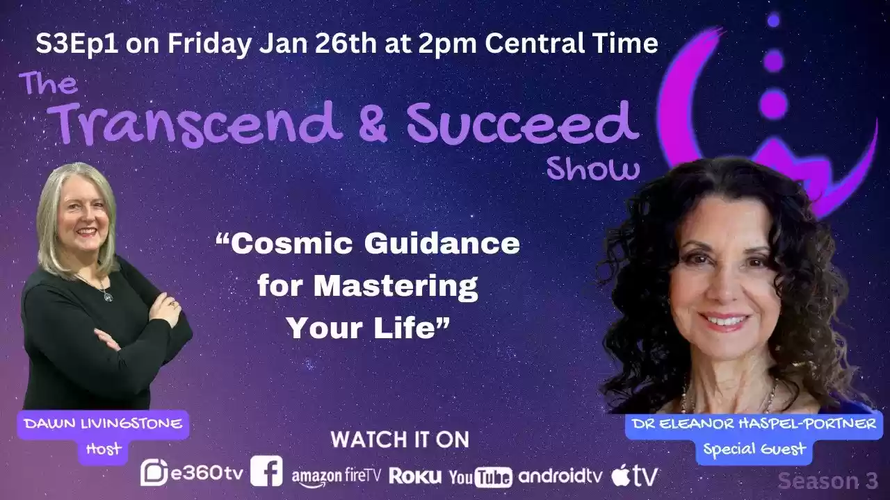 S3Ep1 Cosmic Guidance for Mastering Your Life