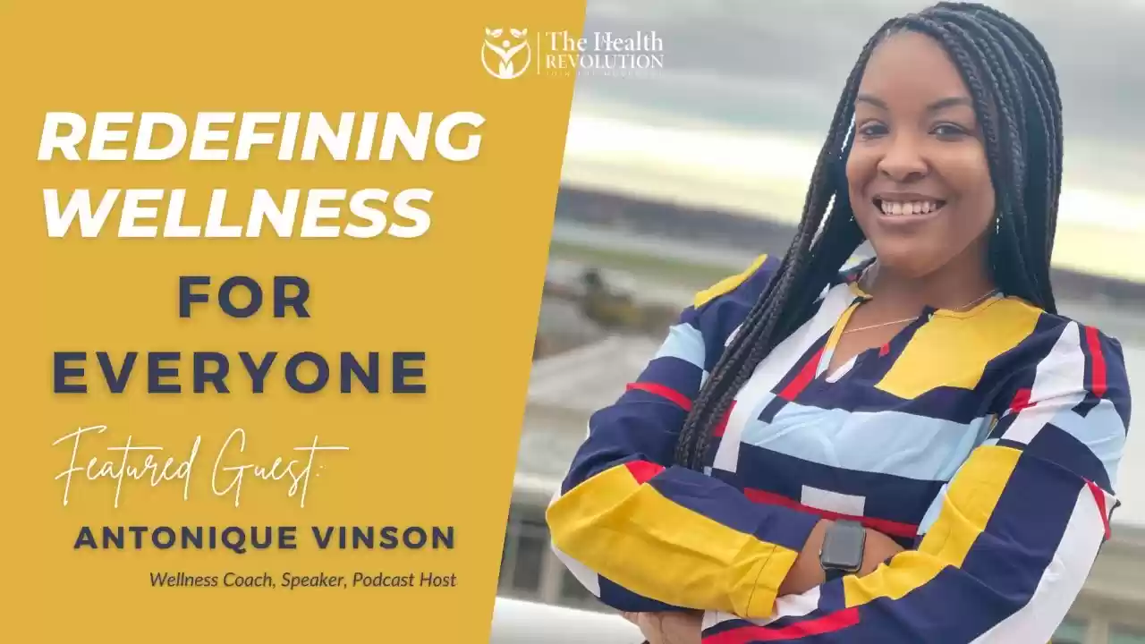 S1E14 Redefining Wellness for Everyone - featured guest, Antonique Wilson