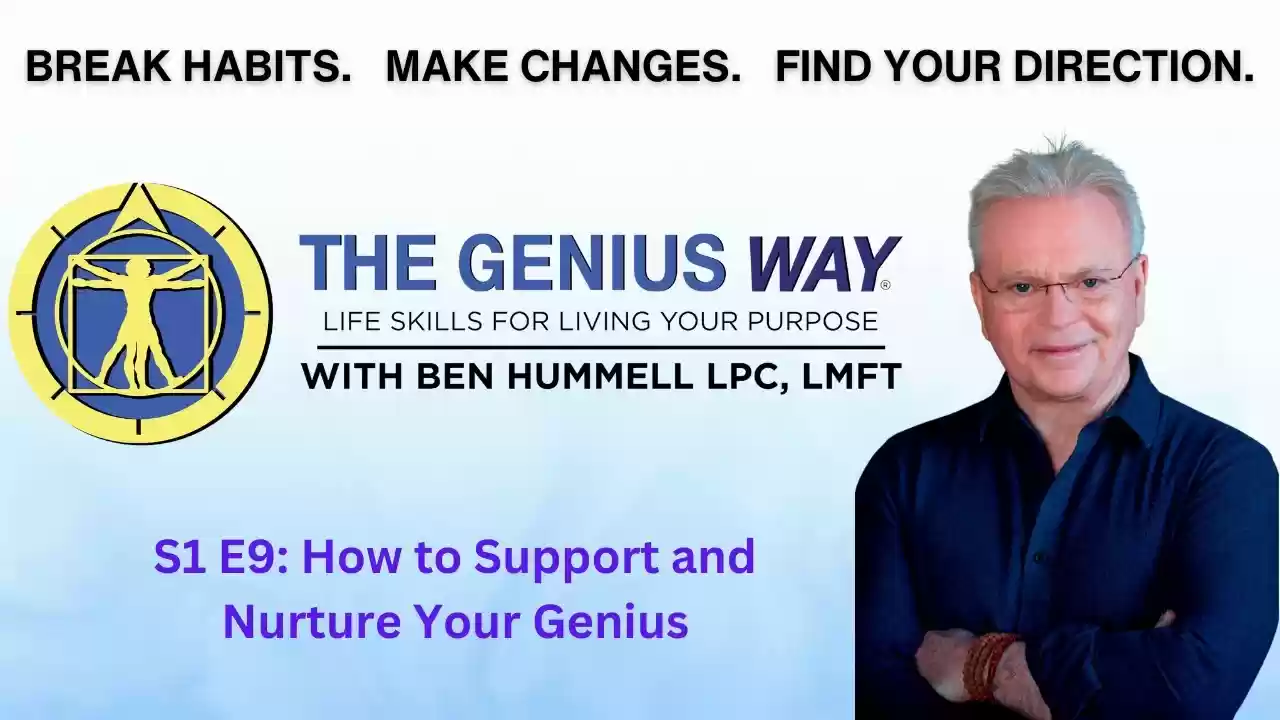 S1 E9 - How to Nurture and Support Your Genius