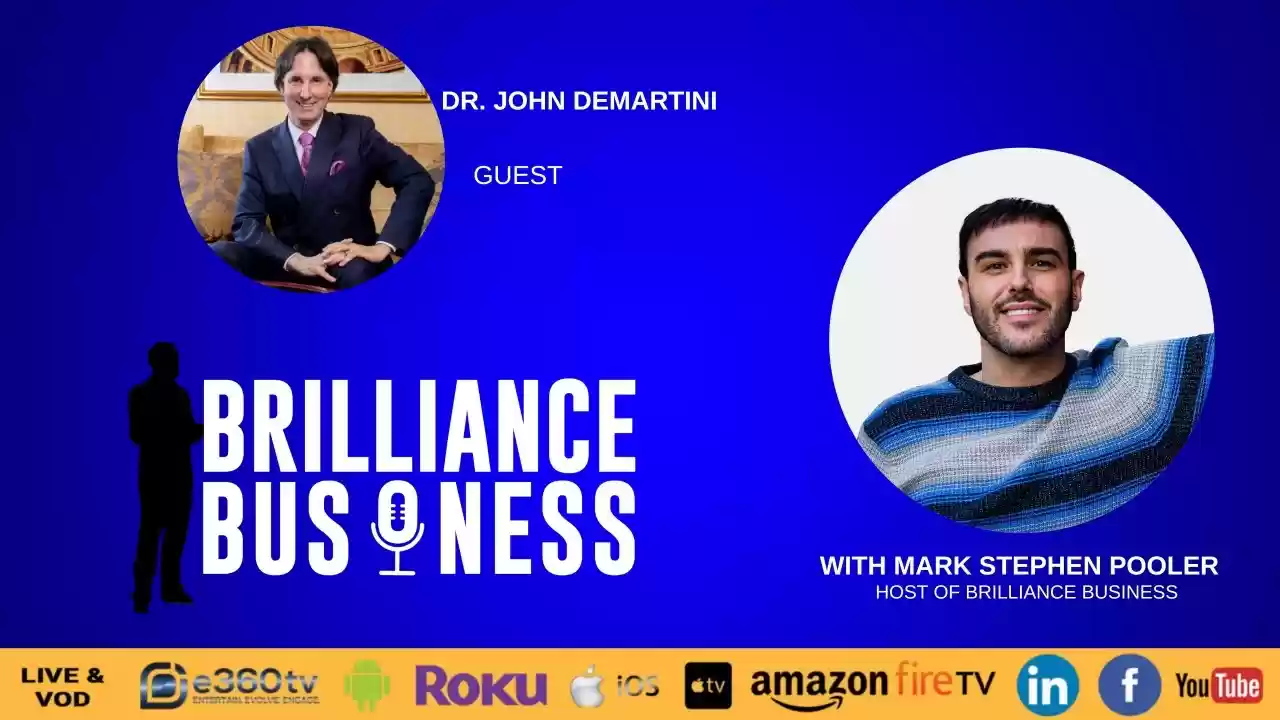 Brilliance Business TV A Conversation With Dr. John Demartini