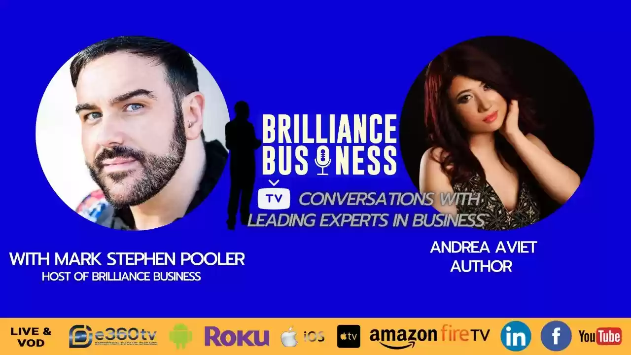Brilliance Business TV A Conversation With Andrea Aviet