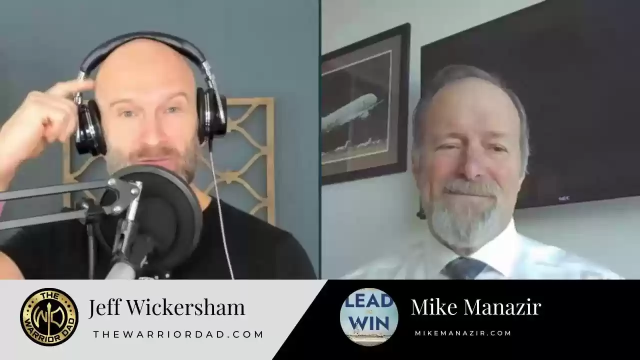 S1 E12 - Learn How to Lead to Win with Mike Manazir