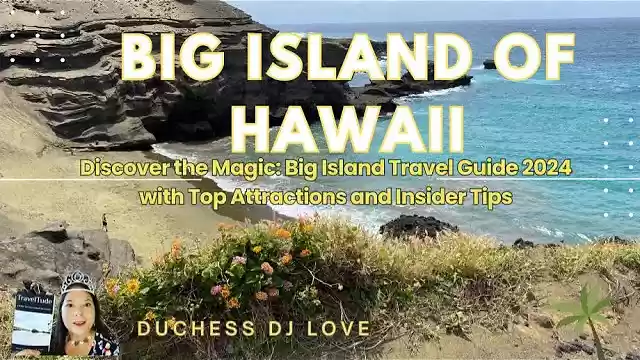S2:E5 - Discover the Magic: Big Island Travel Guide 2024 [Top Attractions and Insider Tips]