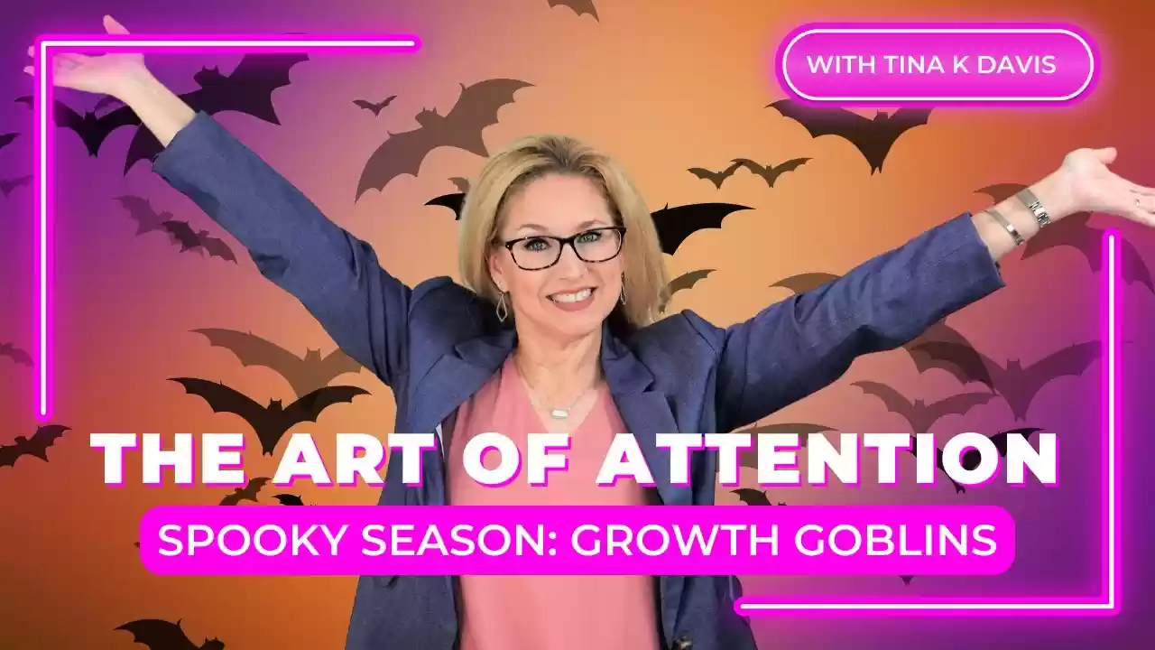 Ep5 - Spooky Season: How To Beat Growth Goblins From Robbing Productivity