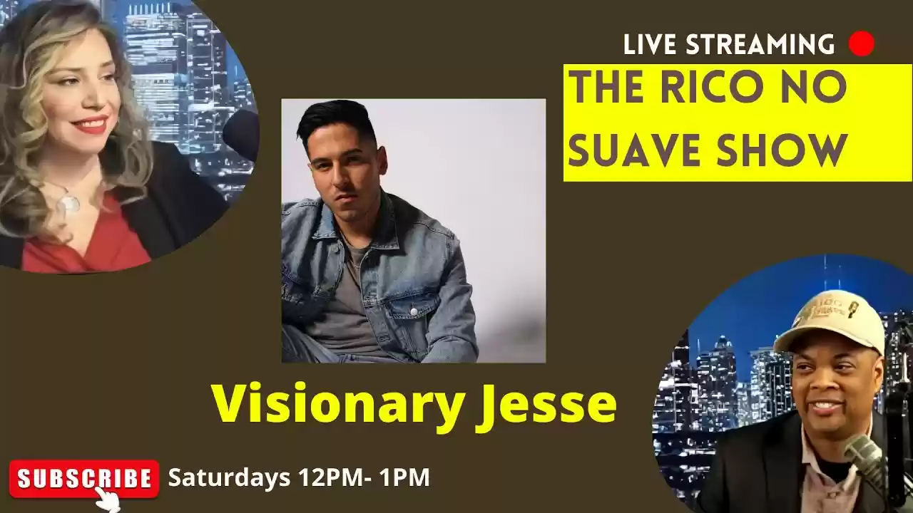 Welcome to The Rico No Suave Talk Show Live with Artist Visionary Jesse!