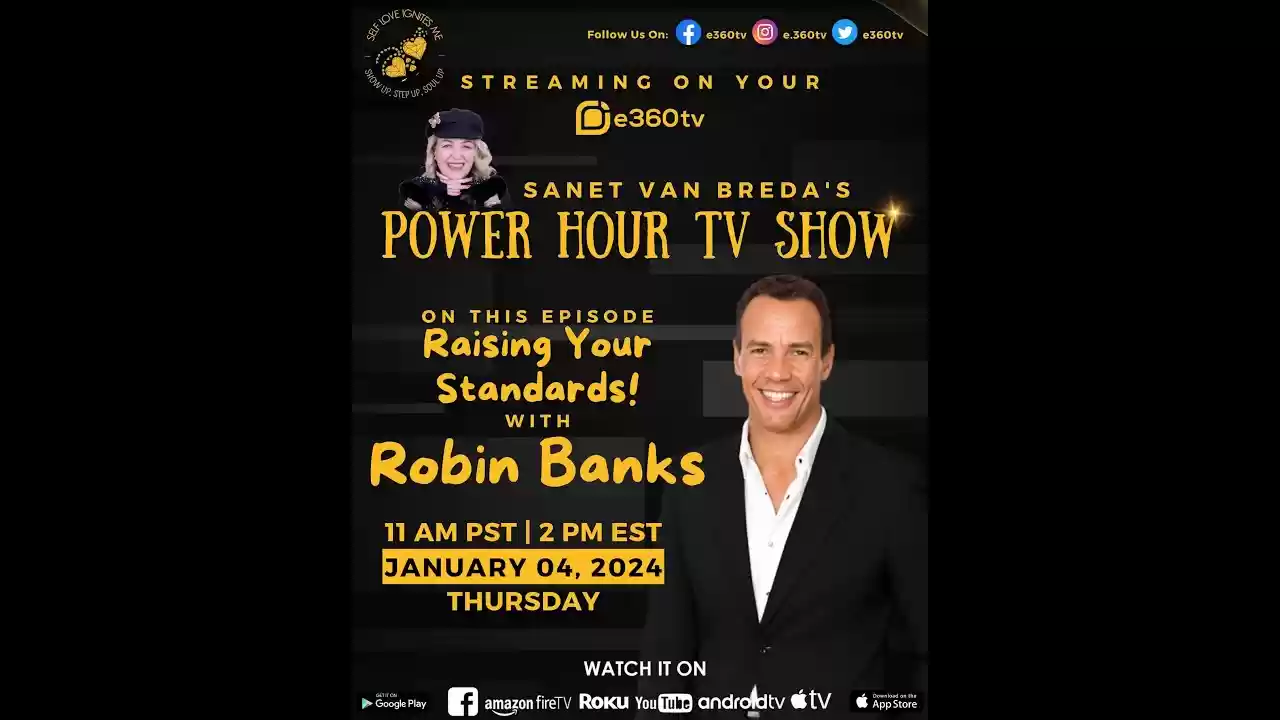 S2E01 Power Hour TV Show - Raising your Standard with Robin Banks