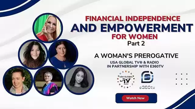 FINANCIAL INDEPENDENCE AND EMPOWERMENT FOR WOMEN -A WOMAN'S PREROGATIVE-PART 2