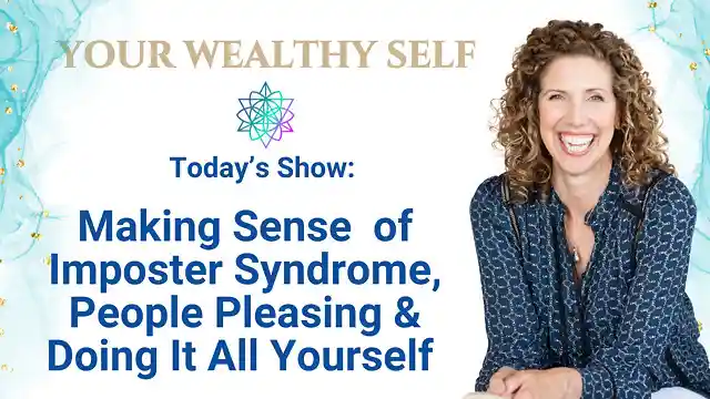 S1E5 - Making Sense of Imposter Syndrome, People Pleasing & Indecision