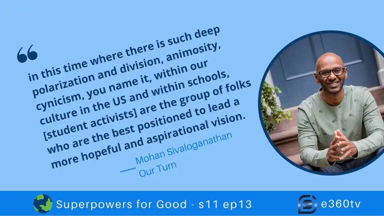 S1 E13 - Batman of Social Impact Makes ‘Good Trouble’ - s11 ep13 - Mohan Sivaloganathan