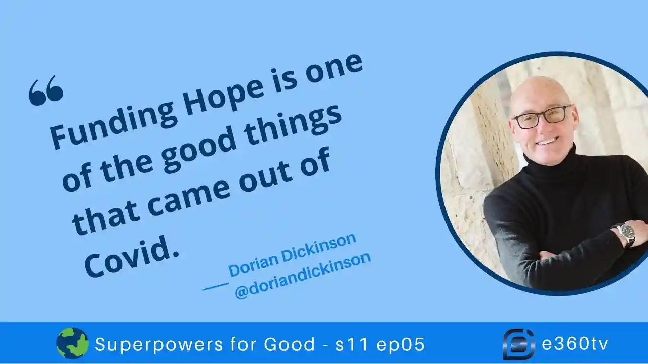 S1 E5 - ‘Funding Hope Is One of the Good Things That Came Out Of Covid’