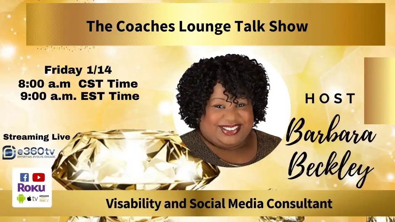 The Coaches Lounge Show with Barbara Beckley (Jan 21 2022)
