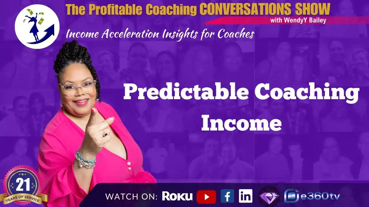 Predictable Coaching Income