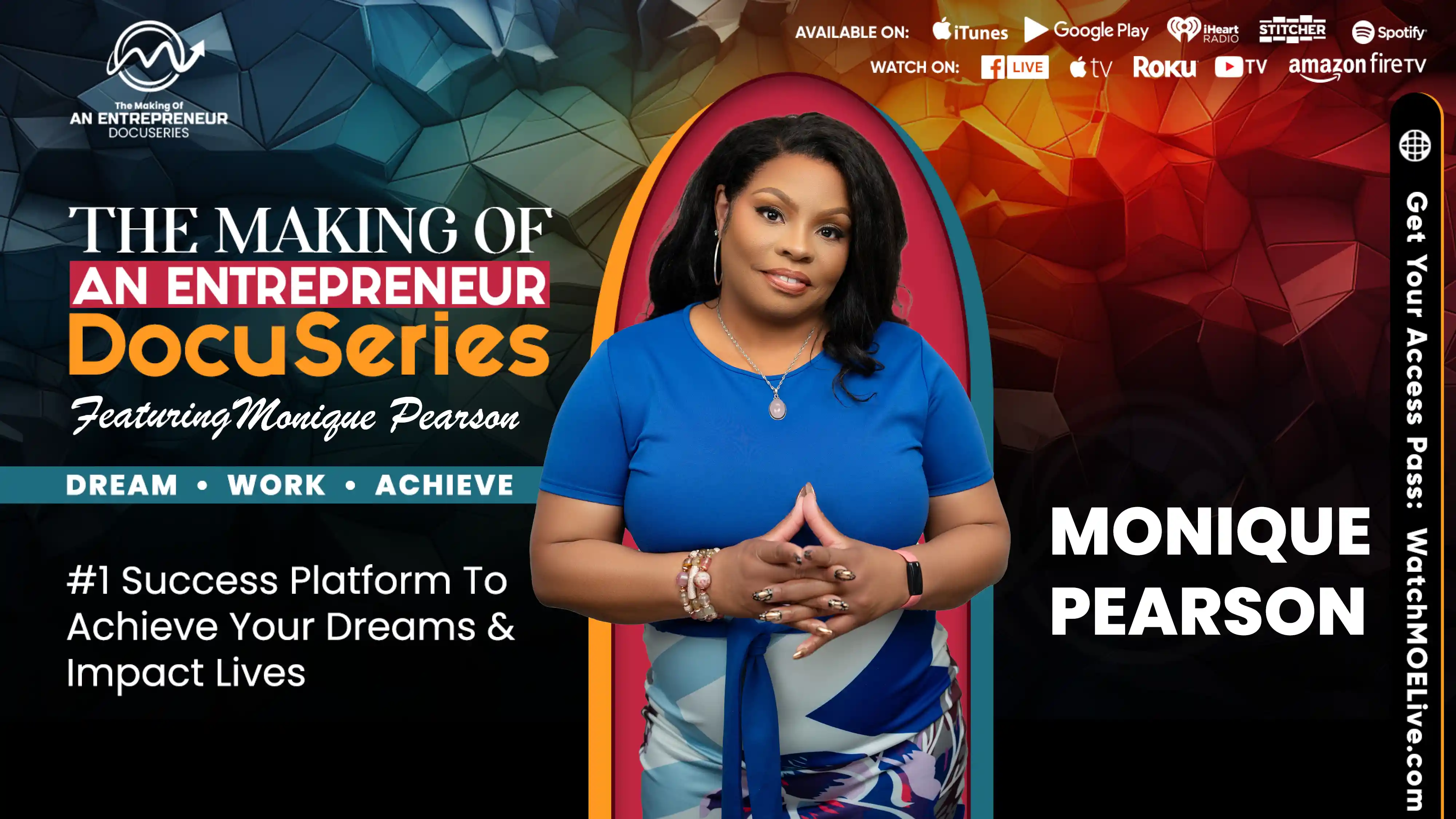 S4 E3 - Monique Pearson - The Making Of An Entrepreneur DocuSeries