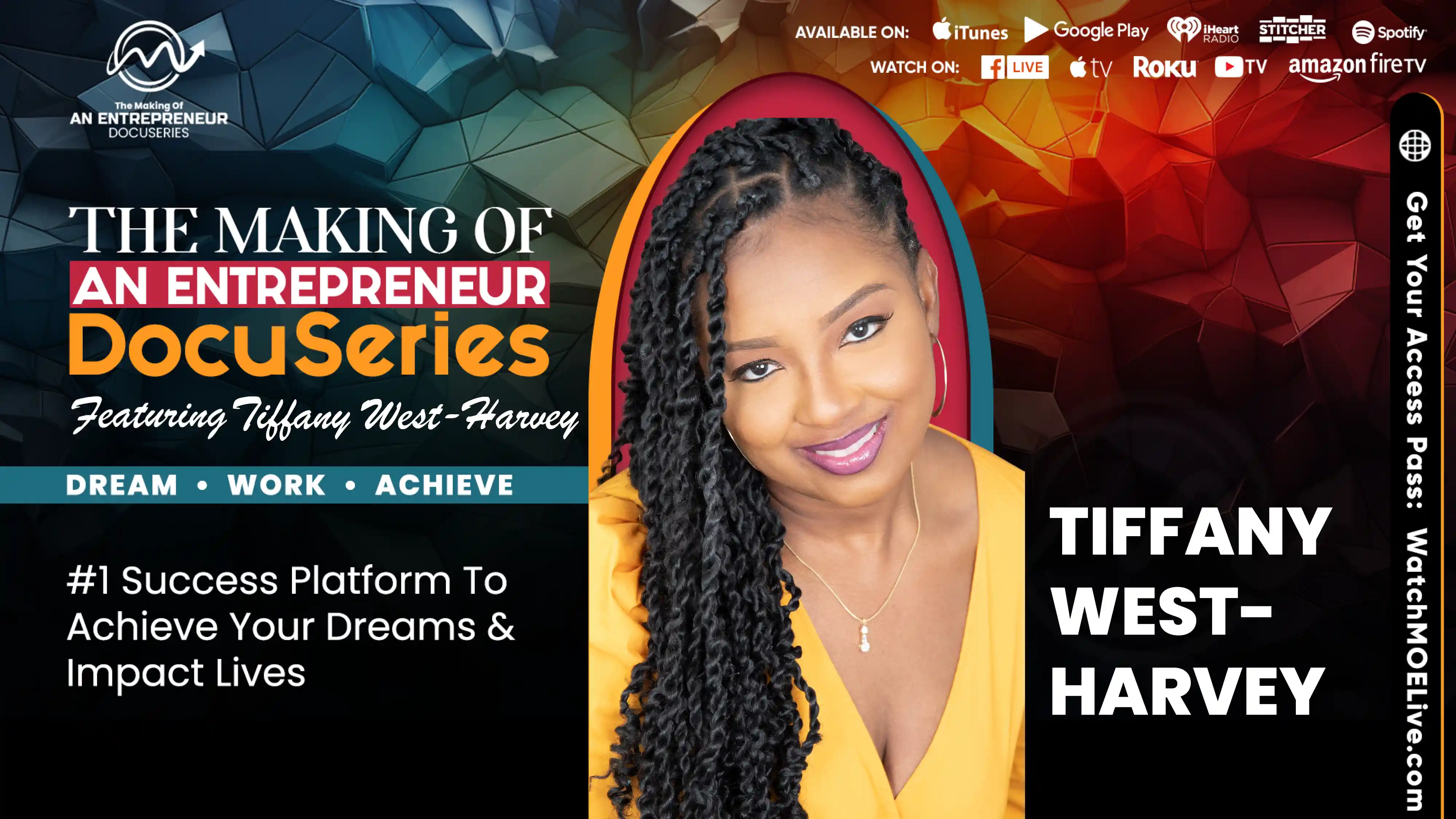 S4 E2 - Tiffany West-Harvey - The Making Of An Entrepreneur DocuSeries