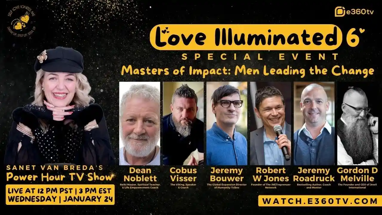 Love Illuminated Summit 6 - Masters of Impact: Men Leading the Change