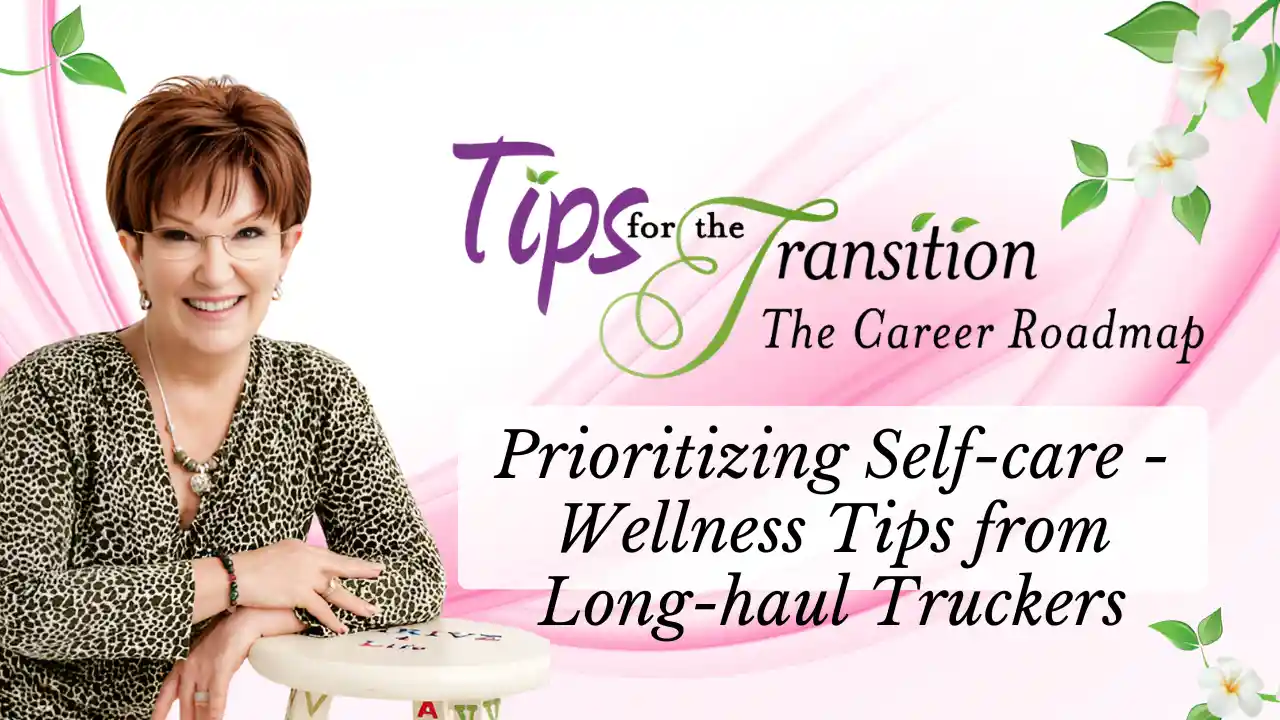 S6E09 - Prioritizing Self-care: Wellness Tips from Long-haul Truckers