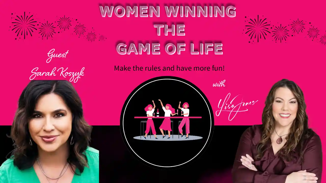 S2 E1 - Glow Up! Winning with Beauty from the Inside Out with guest Sarah Koszyk