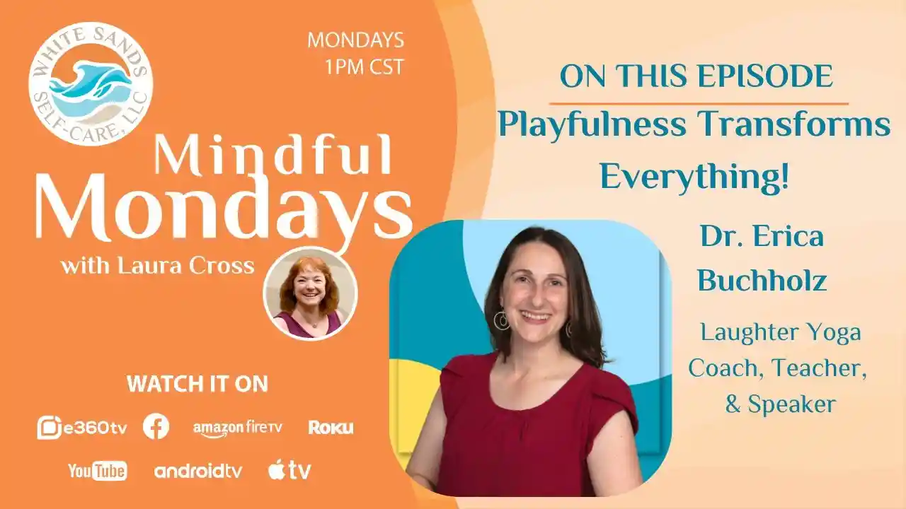 S6E8 - Playfulness Transforms Everything!