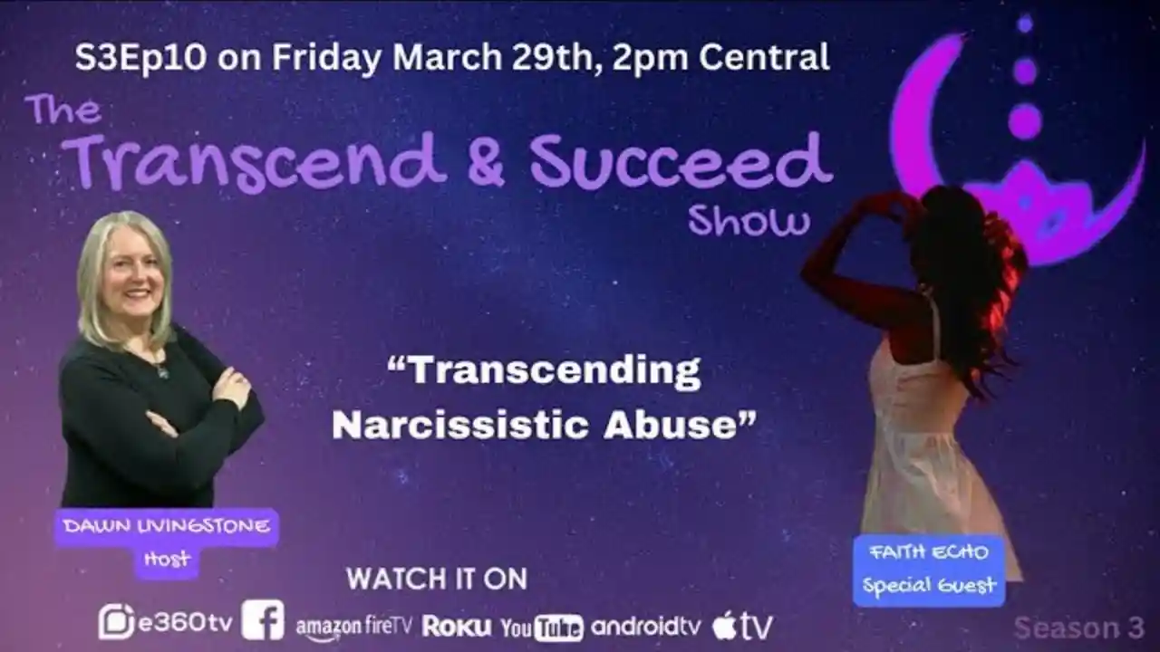 S3Ep10 Transcending Narcissistic Abuse