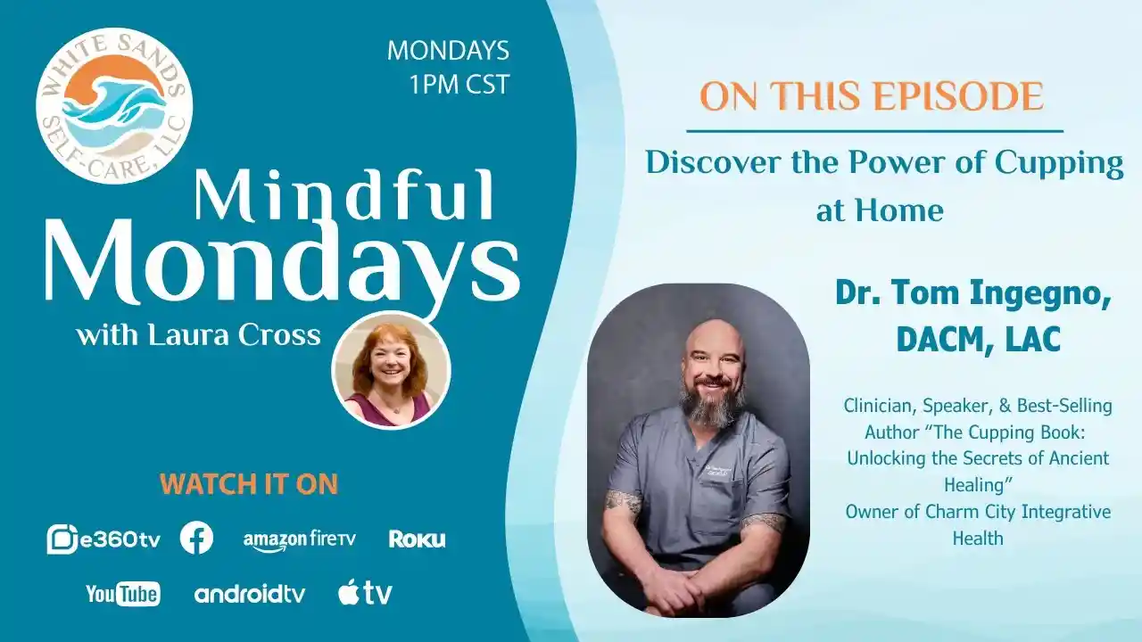 S5E1 - Discover the Power of Cupping at Home with Dr. Tom Ingegno