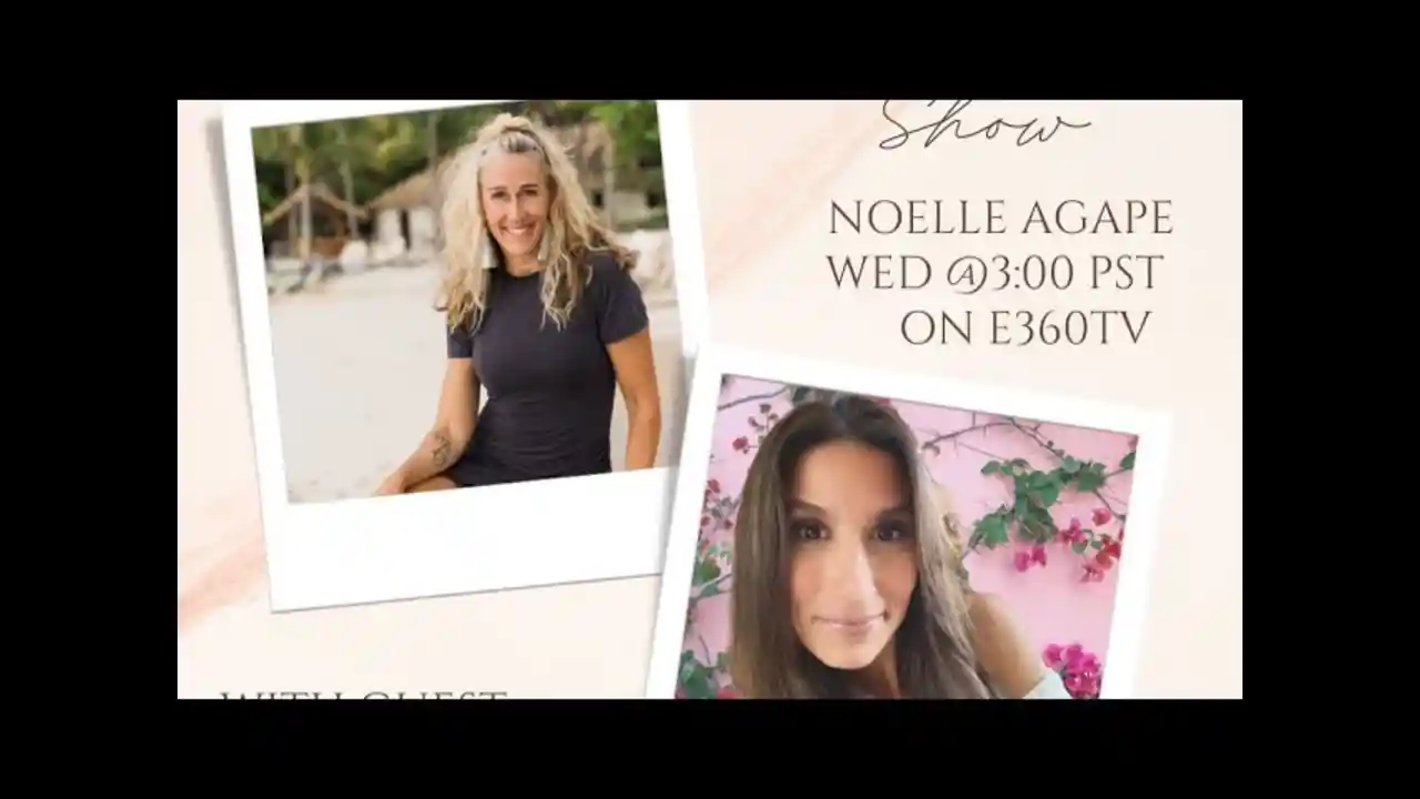 The Soul on Fire Show with Noelle Agape with Guest Jennifer Watson