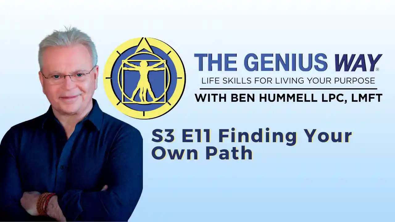 S3 E11 Finding Your Own Path