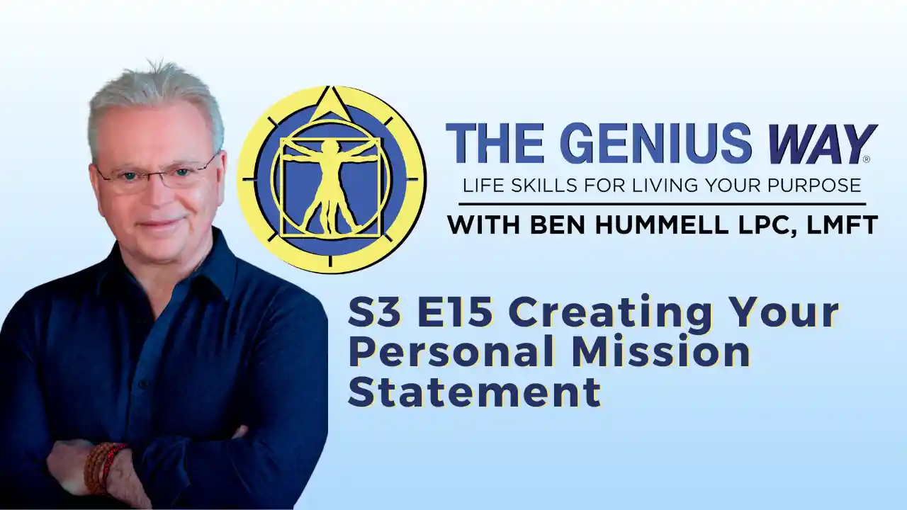 S3 E15 Creating Your Personal Mission Statement