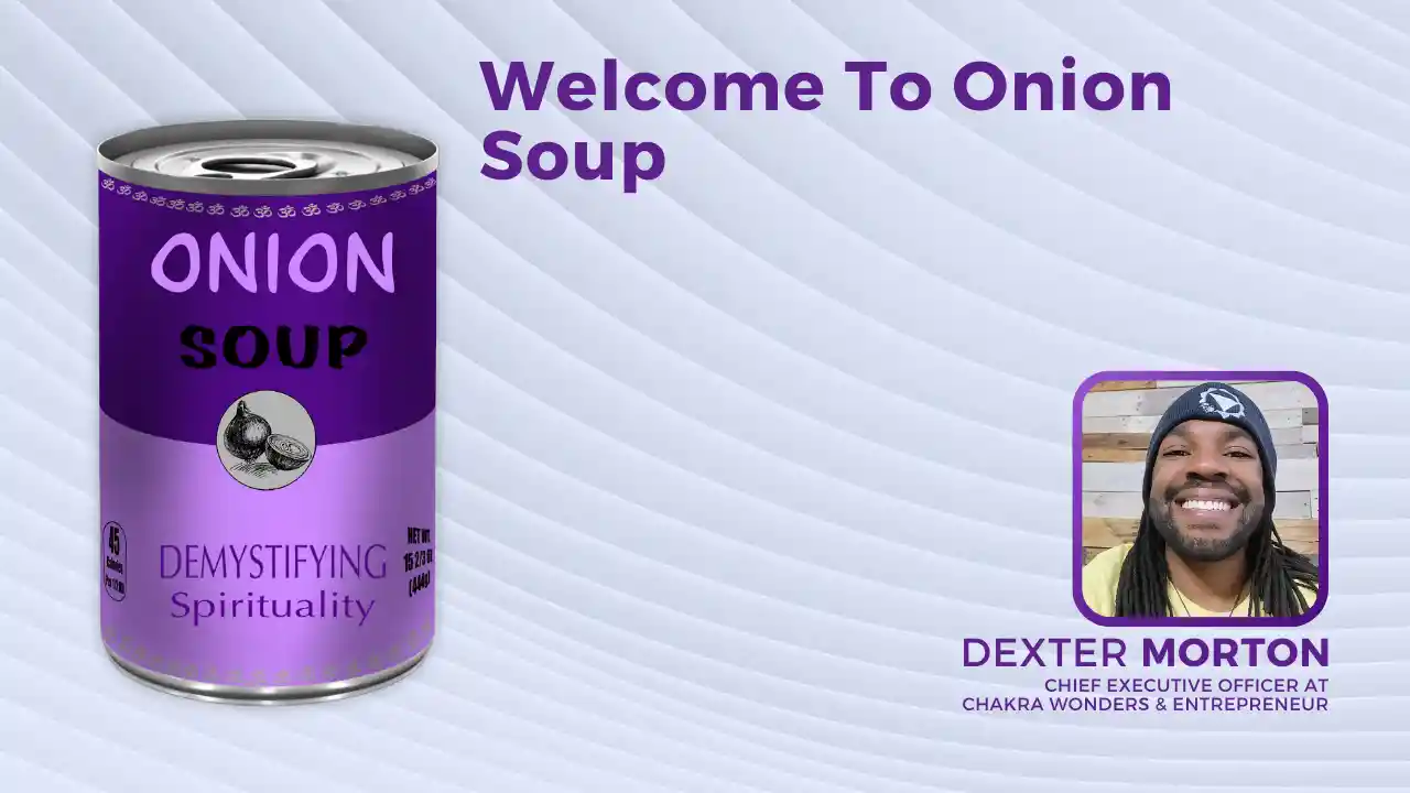 S1E1: Welcome To Onion Soup