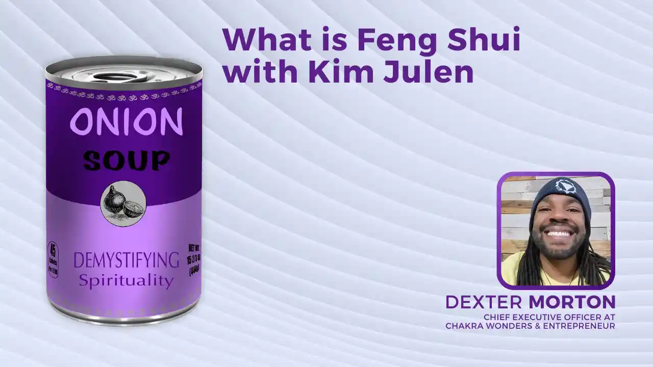 S2E10 - What is Feng Shui with Kim Julen