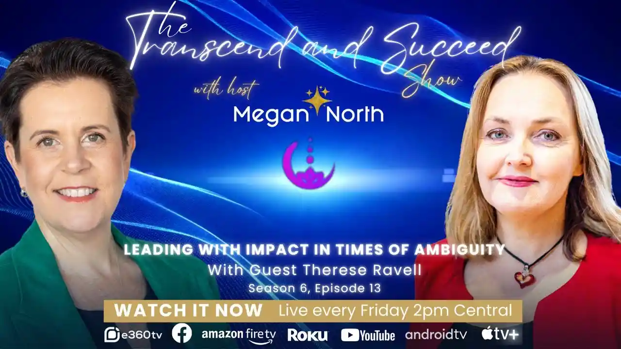 S6E13 - Leading with Impact in Times of Ambiguity