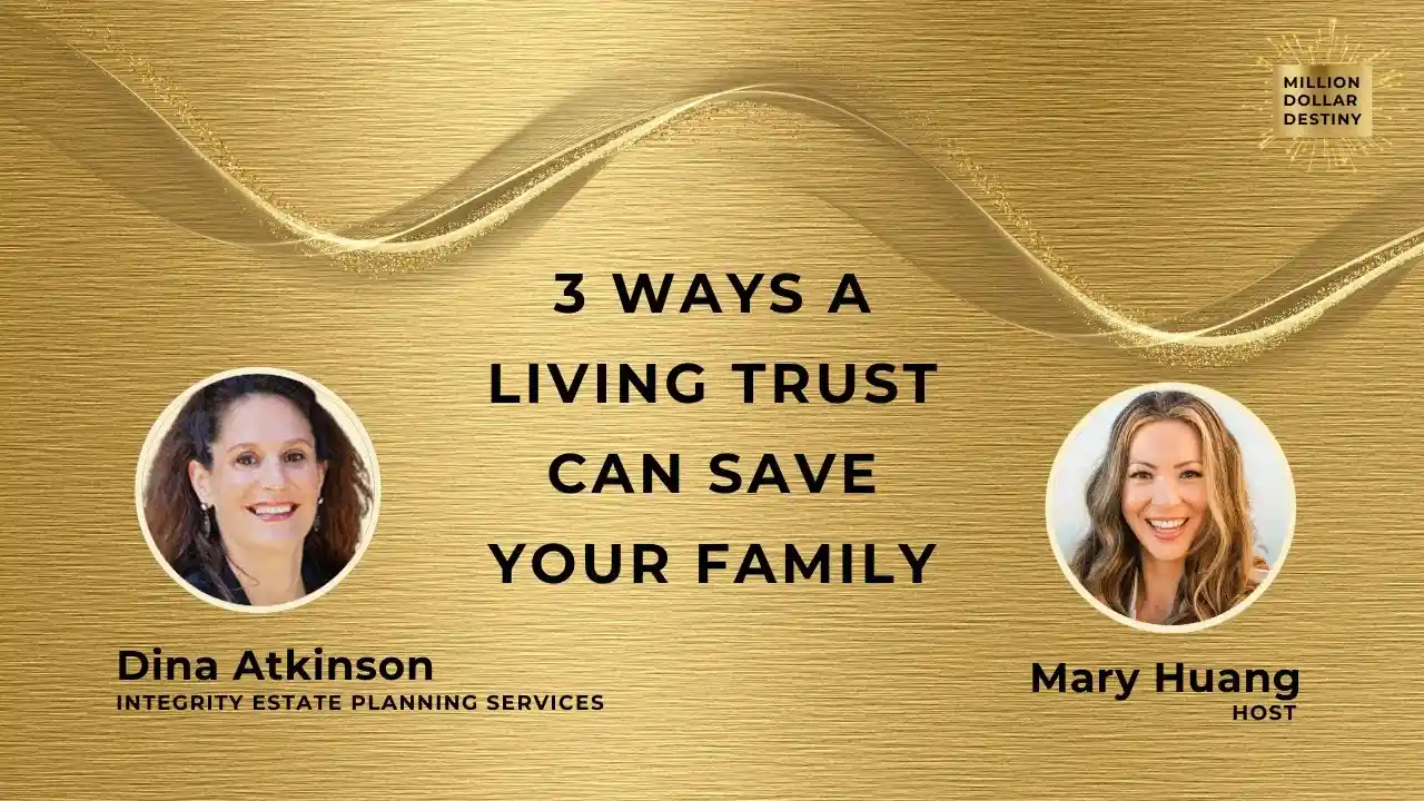 S1 E5 - 3 Ways a Living Trust Can Save Your Family