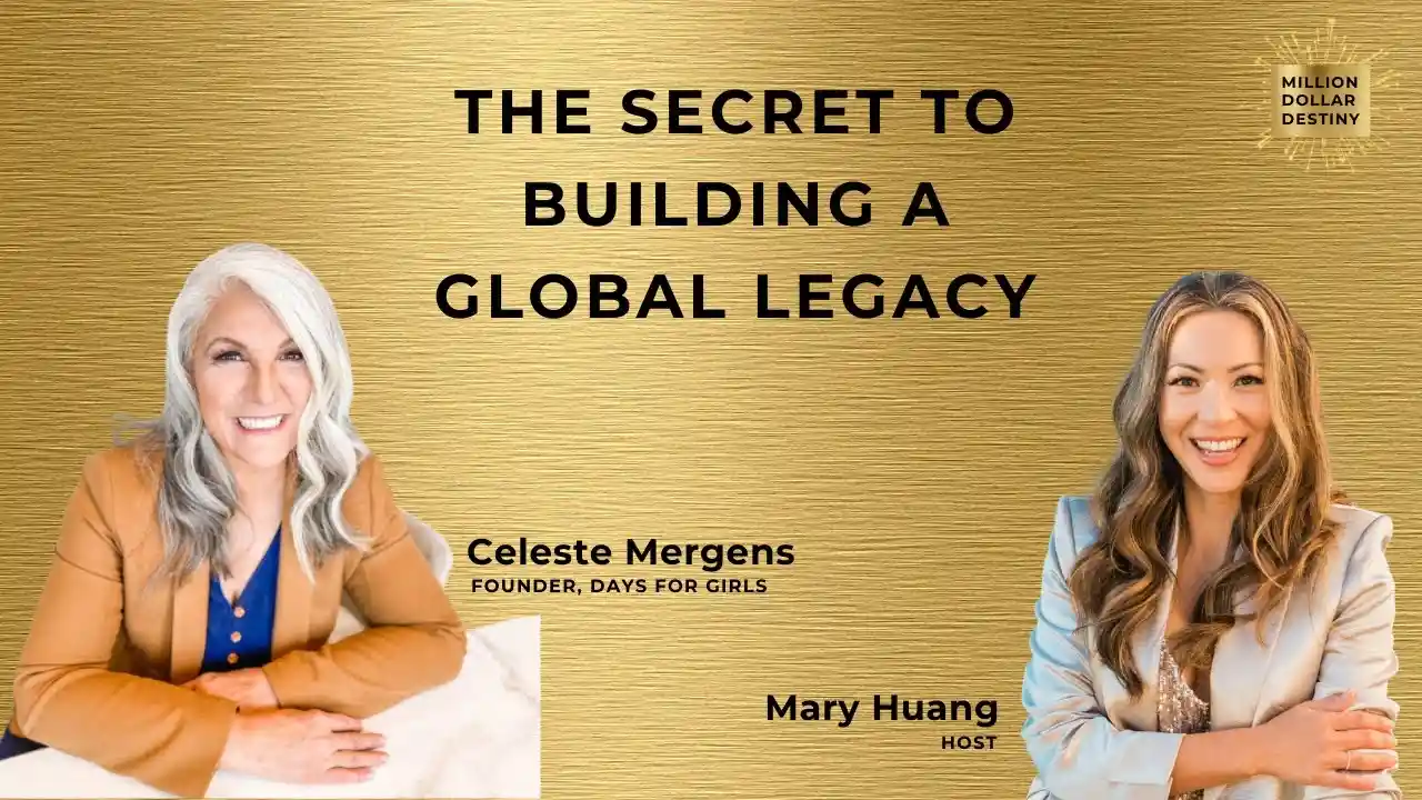 S1 E6 - The Secret to Building a Global Legacy