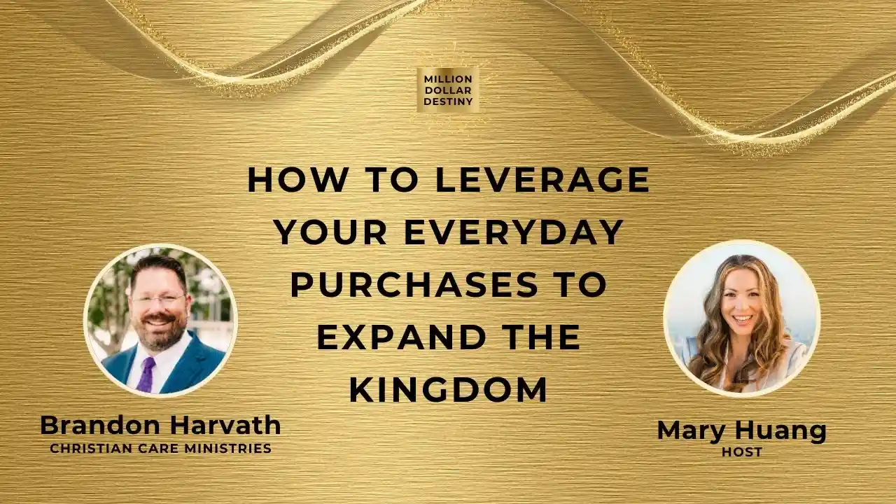 S1 E8 - How to Leverage Your Everyday Purchases to Expand the Kingdom