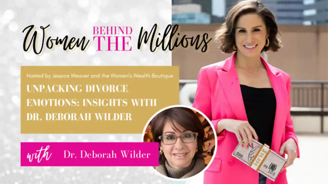 S3 Ep5 - Unpacking Divorce Emotions: Insights with Dr. Deborah Wilder