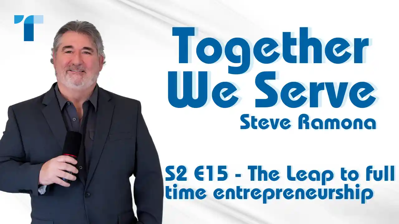 S2 E15 - The Leap to full time entrepreneurship