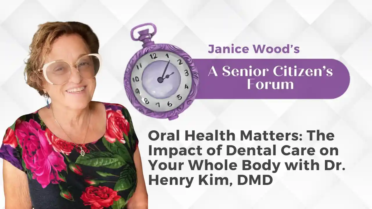 Oral Health Matters: The Impact of Dental Care on Your Whole Body with Dr. Henry Kim, DMD