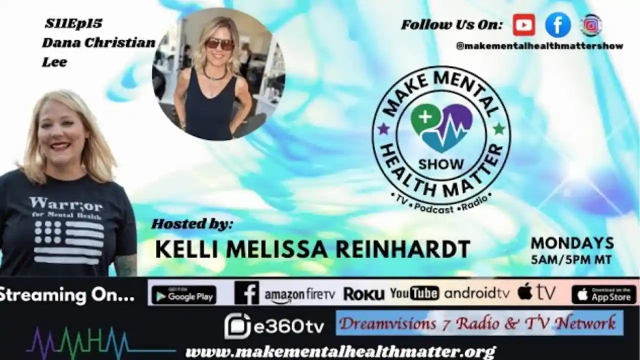 S11Ep15 Owning Kids' Mental Health: Dana Christian Lee's Journey