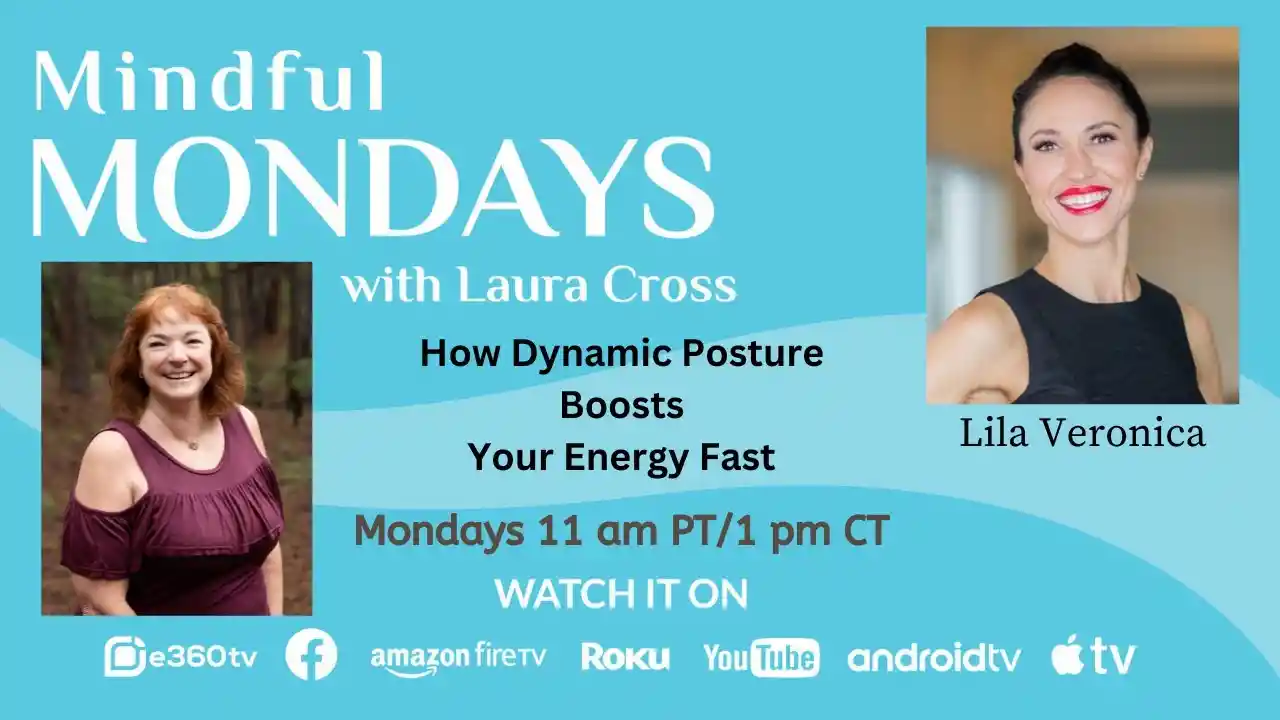 S1 E2 - How Dynamic Posture Boosts Your Energy Fast