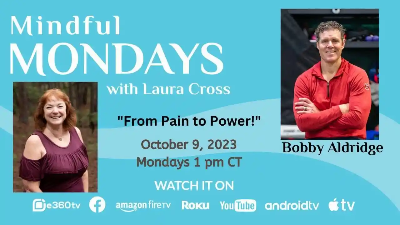 S1E12 - From Pain to Power - Mindful Mondays with Laura Cross