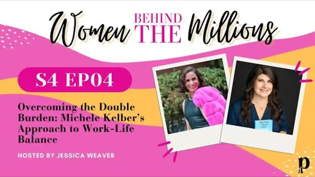 S4 Ep4 - Overcoming the Double Burden: Michele Kelber’s Approach to Work-Life Balance