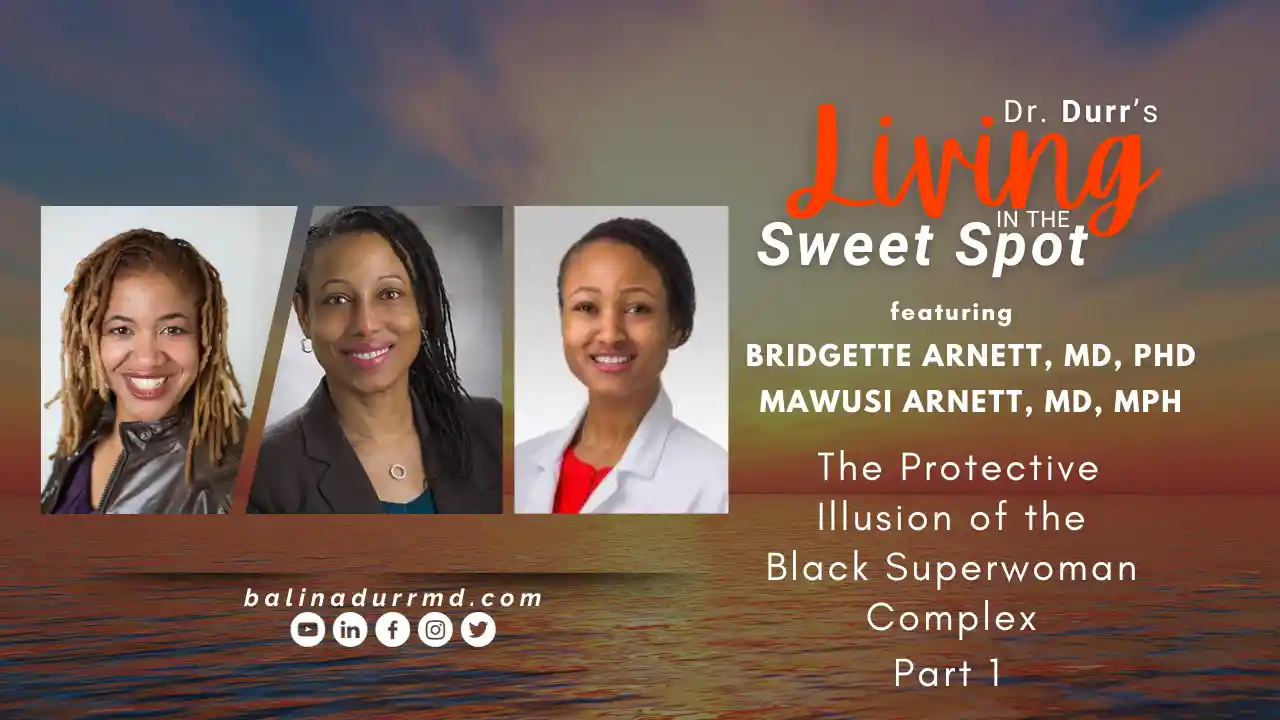 S2 E5 The Protective Illusion of the Black Superwoman Complex Part 1