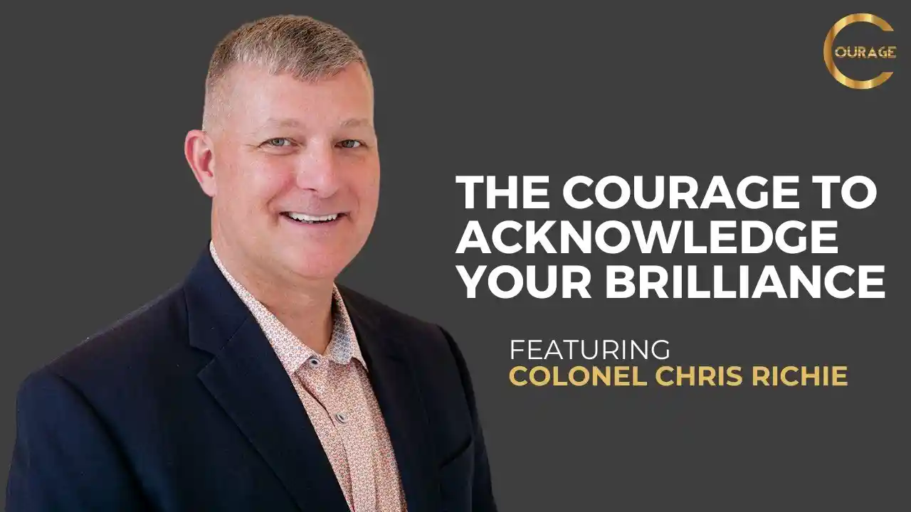 VOC S2EP12 | The Courage to Acknowledge Your Brilliance | Colonel Chris Richie | Ken D Foster