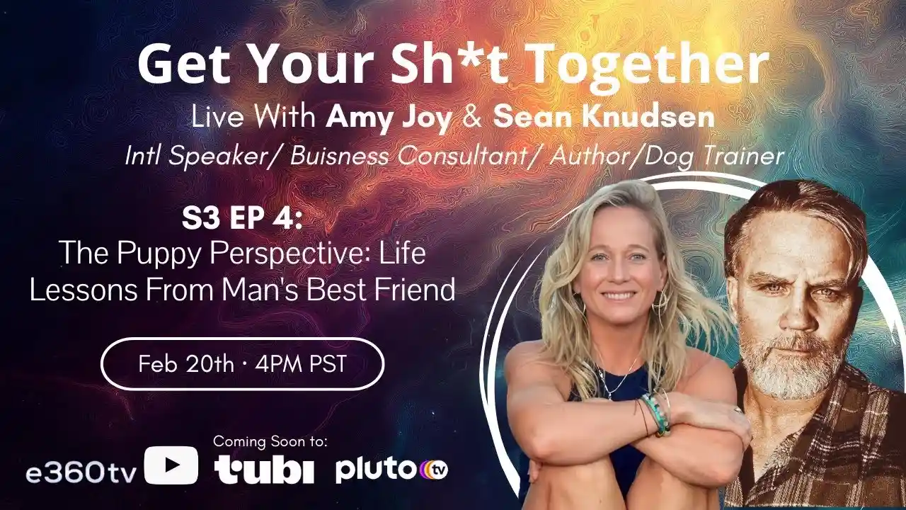 The Puppy Perspective: Life Lessons from Man’s Best Friend! | S3 Ep4 with Sean Knudsen