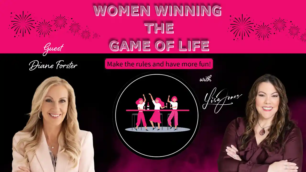 S1 E10 - Shining Bright: How to Stand Out in Any Room with guest Diane Forster