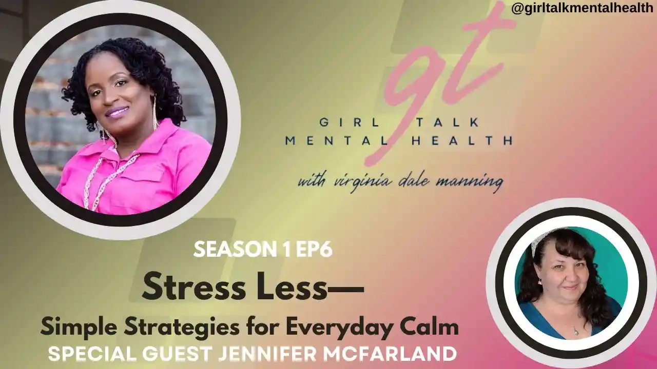 S1 E6 - Stress Less: Simple Strategies for Everyday Calm