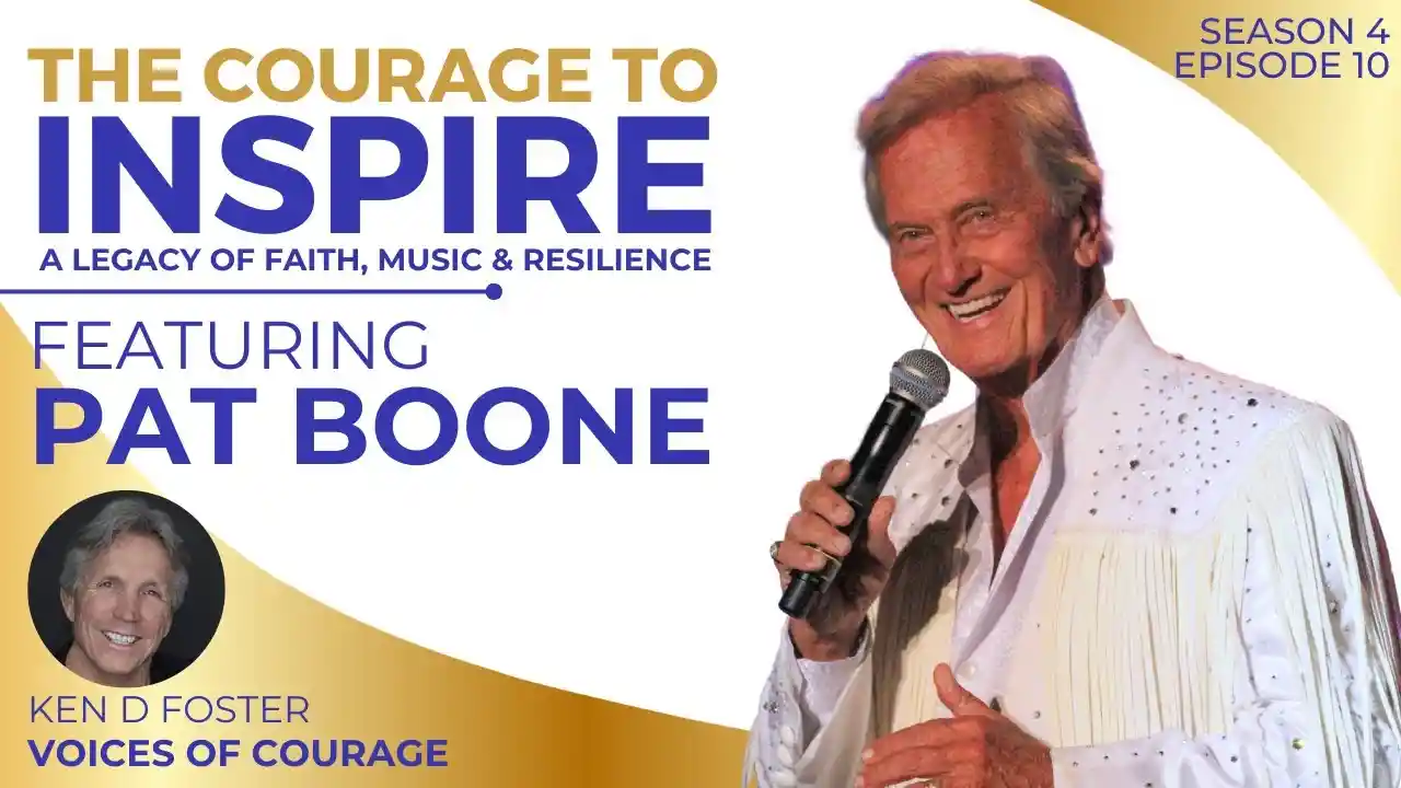 VOC S4EP10 | The Courage to Inspire: A Legacy of Faith, Music & Resilience | Pat Boone | Ken Foster